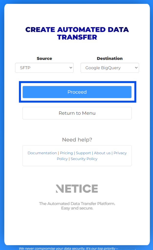 Select data source and destination.